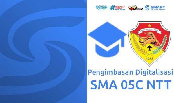 Pengimbasan Digitalisasi SMA 05C Nusa Tenggara Timur